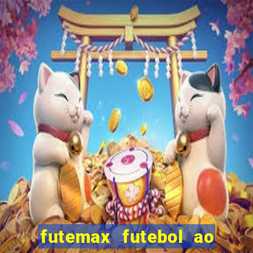 futemax futebol ao vivo brasil